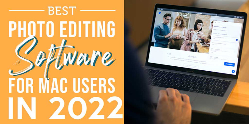 best photo editing software for mac users in 2021
