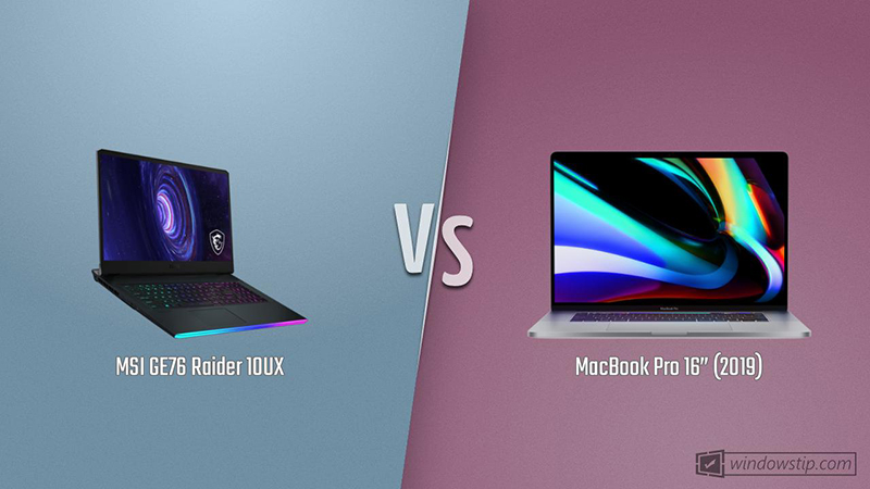 Comparison of the 16-inch Apple MacBook Pro and versus MSI GE76 Raider