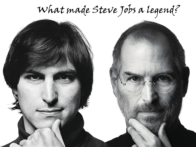 What made Steve Jobs a legend
